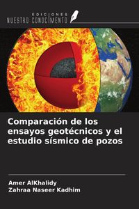 Produktbild: Comparaci&oacute;n de los ensayos geot&eacute;cnicos y el estudio s&iacute;smico de pozos