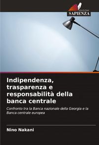 Produktbild: Indipendenza, trasparenza e responsabilit&agrave; della banca centrale