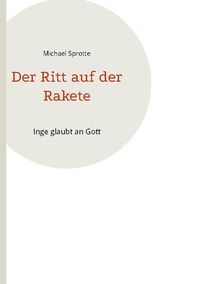 Produktbild: Der Ritt auf der Rakete