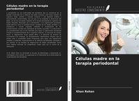 Produktbild: C&eacute;lulas madre en la terapia periodontal
