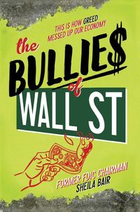 Produktbild: The Bullies of Wall Street