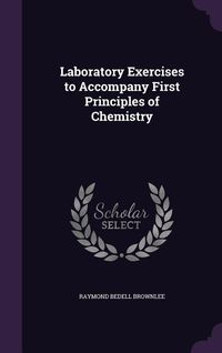 Produktbild: Laboratory Exercises to Accompany First Principles of Chemistry