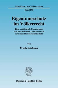 Produktbild: Eigentumsschutz im V&ouml;lkerrecht.