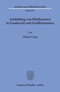 Produktbild: Ausbildung von Elitebeamten in Frankreich und Gro&szlig;britannien.