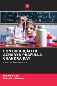 Produktbild: Contribui&ccedil;&atilde;o De Acharya Prafulla Chandra Ray