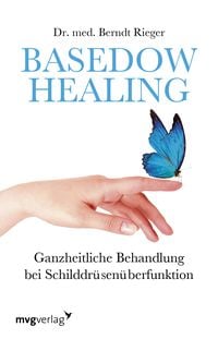 Bild vom Artikel Basedow Healing vom Autor Berndt Rieger