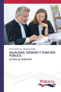 Produktbild: Igualdad, G&eacute;nero Y Funci&oacute;n P&uacute;blica.