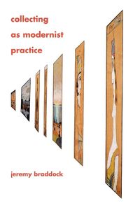Produktbild: Collecting as Modernist Practice