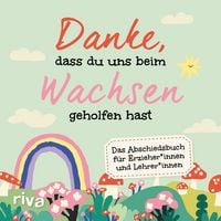 Produktbild: Danke, dass du uns beim Wachsen geholfen hast
