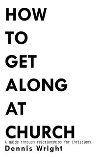 Produktbild: How to Get Along at Church