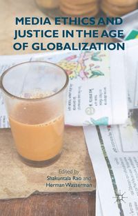 Produktbild: Media Ethics and Justice in the Age of Globalization