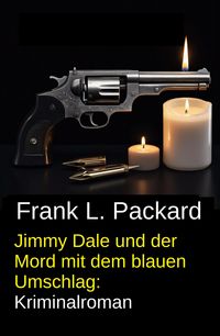 Produktbild: Jimmy Dale und der Mord mit dem blauen Umschlag: Kriminalroman