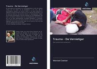 Produktbild: Trauma - De Vernietiger