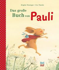 Bild vom Artikel Das große Buch von Pauli vom Autor Brigitte Weninger