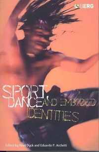 Sport, Dance and Embodied Identities