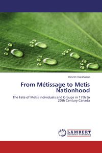 Produktbild: From M&eacute;tissage to Metis Nationhood