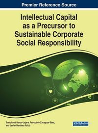 Produktbild: Intellectual Capital as a Precursor to Sustainable Corporate Social Responsibility