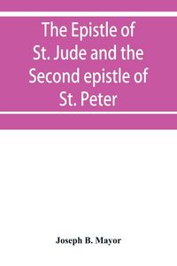 Produktbild: The Epistle of St. Jude and the Second epistle of St. Peter