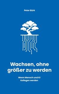 Produktbild: Wachsen, ohne gr&ouml;&szlig;er zu werden