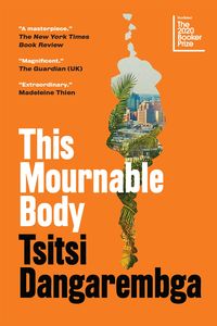 Bild vom Artikel This Mournable Body vom Autor Tsitsi Dangarembga