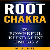 Produktbild: Root Chakra The Powerful Kundalini Energy
