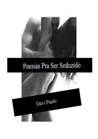 Produktbild: Poesias Pra Ser Seduzido