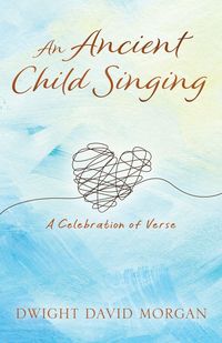Produktbild: An Ancient Child Singing