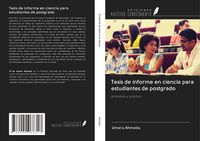 Produktbild: Tesis de informe en ciencia para estudiantes de postgrado