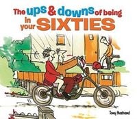 Produktbild: The Ups and Downs of Being in Your Sixties