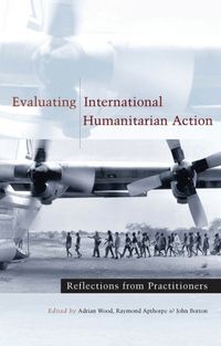 Produktbild: Evaluating International Humanitarian Action: Reflections from Practitioners