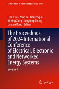 Produktbild: The Proceedings of 2024 International Conference of Electrical, Electronic and Networked Energy Systems