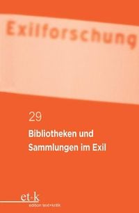 Produktbild: Bibliotheken und Sammlungen im Exil