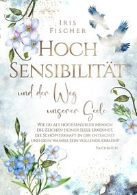 Produktbild: Hochsensibilit&auml;t und der Weg unserer Seele