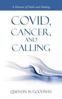 Produktbild: Covid, Cancer, and Calling