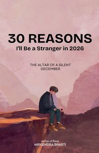 Produktbild: 30 Reasons I'll Be a Stranger in 2026