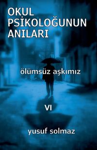 Produktbild: Okul Psikolo&iquest;unun An&iquest;lar&iquest; 6