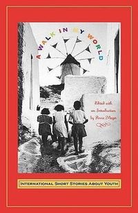 Produktbild: Walk in My World: International Short Stories about Youth