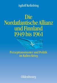 Produktbild: Die Nordatlantische Allianz und Finnland 1949-1961