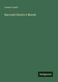 Produktbild: Racconti Storici e Morali