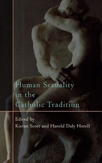Produktbild: Human Sexuality in the Catholic Tradition