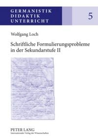Produktbild: Schriftliche Formulierungsprobleme in der Sekundarstufe II