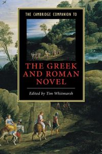 Produktbild: Cambridge Companion to the Greek and Roman Novel