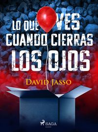 Produktbild: Lo que ves cuando cierras los ojos