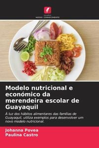 Produktbild: Modelo nutricional e econ&oacute;mico da merendeira escolar de Guayaquil