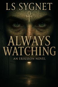 Produktbild: Always Watching (Eriksson (Darkwater Bay), #5)