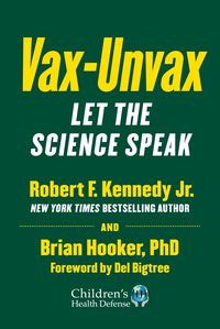 Bild vom Artikel Vax-Unvax vom Autor Robert F. Kennedy jr.