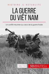 Produktbild: La guerre du Vi&ecirc;t Nam