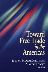 Produktbild: Toward Free Trade in the Americas