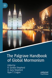 Produktbild: The Palgrave Handbook of Global Mormonism