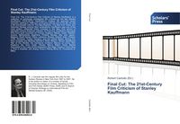 Produktbild: Final Cut: The 21st-Century Film Criticism of Stanley Kauffmann